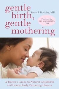 Gentle Birth Gentle Mothering 